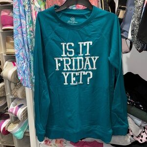 Women’s Lauren James embroidered sweatshirt IS IT FRIDAY YET? Fleece inside EUC